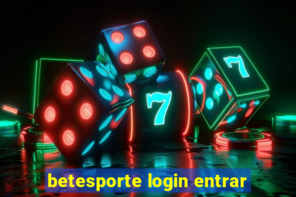 betesporte login entrar